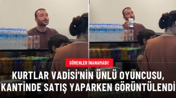 Kurtlar Vadisi’nin ünlü oyuncusu Görkem Sevindik, kantinde satış yaparken görüntülendi