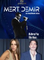 Serenay Sarıkaya ile aşk yaşayan Mert Demir Kıbrıs’ta sahne alacak